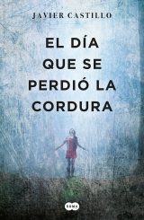 El día que se perdió la cordura Book Cover
