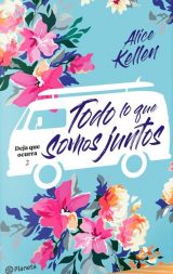 Todo lo que somos juntos Book Cover